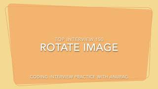 Rotate Image | Leetcode Top Inteview 150