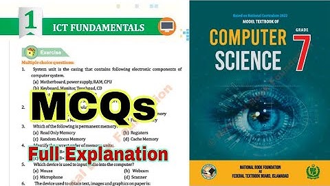 Class 7 Computer Chapter 1 | ICT Fundamentals | MCQs | full explanation | ilmi darasgah