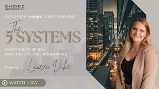 The 5 Systems Every Agent Needs (and the One You’re Ignoring)