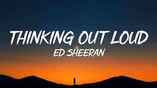 Thinking Out Loud - Ed Sheeran (Lyrics) Resimi