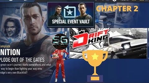 COMPLETED CHAPTER 2 OF DRIFT KING (IGNITION) SPECIAL EVENT VAULT NFS NO LIMITS EP:-2