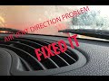 Zafira windscreen air vent direction doesn’t work | Fixed It