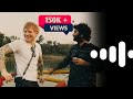 Sapphire Arjit Singh Ed Sheeran New Song Ringtone Trending Beatz