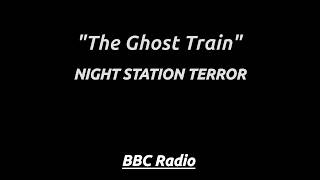The Ghost Train (1998) Old legends return when danger stalks a lonely nighttime station.