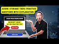 Azure Storage Tiers Practice Questions with Explanation | AZ-900 Microsoft Azure Full Online Course
