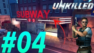 Unkilled Subway