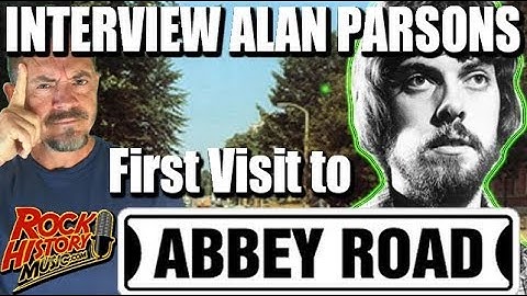 Alan Parsons First Abbey Road Experience Was Not What You Think