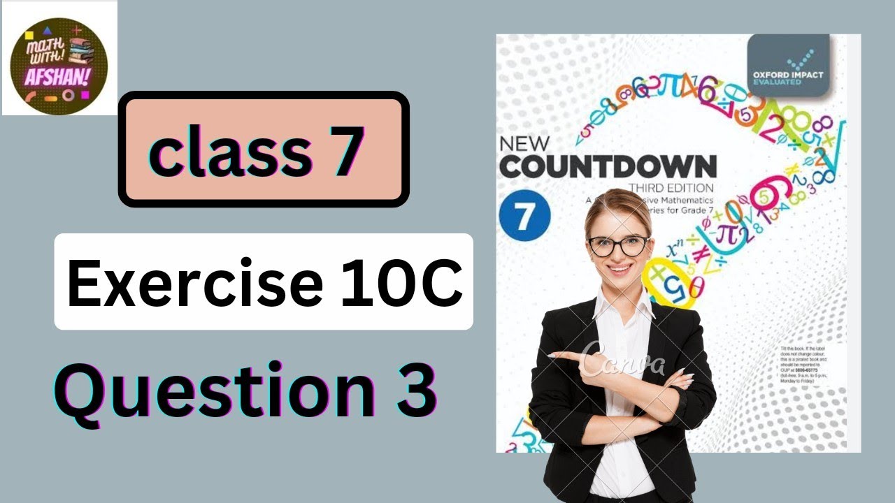 Class 7th Math Exercise 10C Question 3 | Countdown 7 | OXFORD SYLLABUS ...