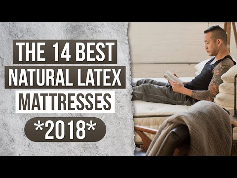 The 14 Best Natural Latex Mattresses *2018*