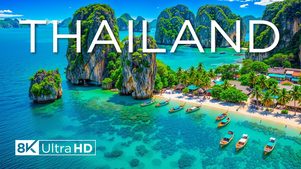 Thailand 8K - Explore Thailand’s Natural Beauty & Cultural Wonders with Calming Music