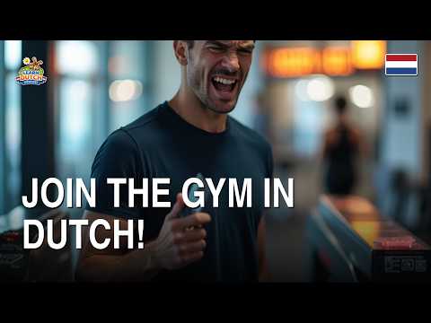 30 Dutch phrases for signing up at a gym, thumbnail