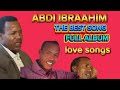 ABDI Ibraahim Oromoo Music The Best Of Abdii Ibraahim Music Love Songs FUll Album