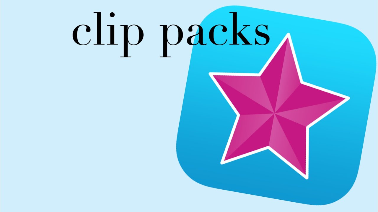 Clip packs 😉 video Star 🌟 YouTube
