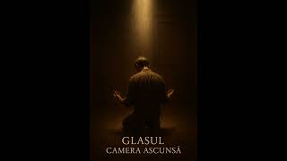 Download Lagu GLASUL – CAMERA ASCUNSĂ  MP3