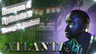 Atlanta Season 4 Episode 2 Breakdown | Recap & Review | "The Homeliest Little Horse"