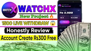WATCHX New Website Review 🔥Complete Guide | Login, Deposit & Withdrawal screenshot 4