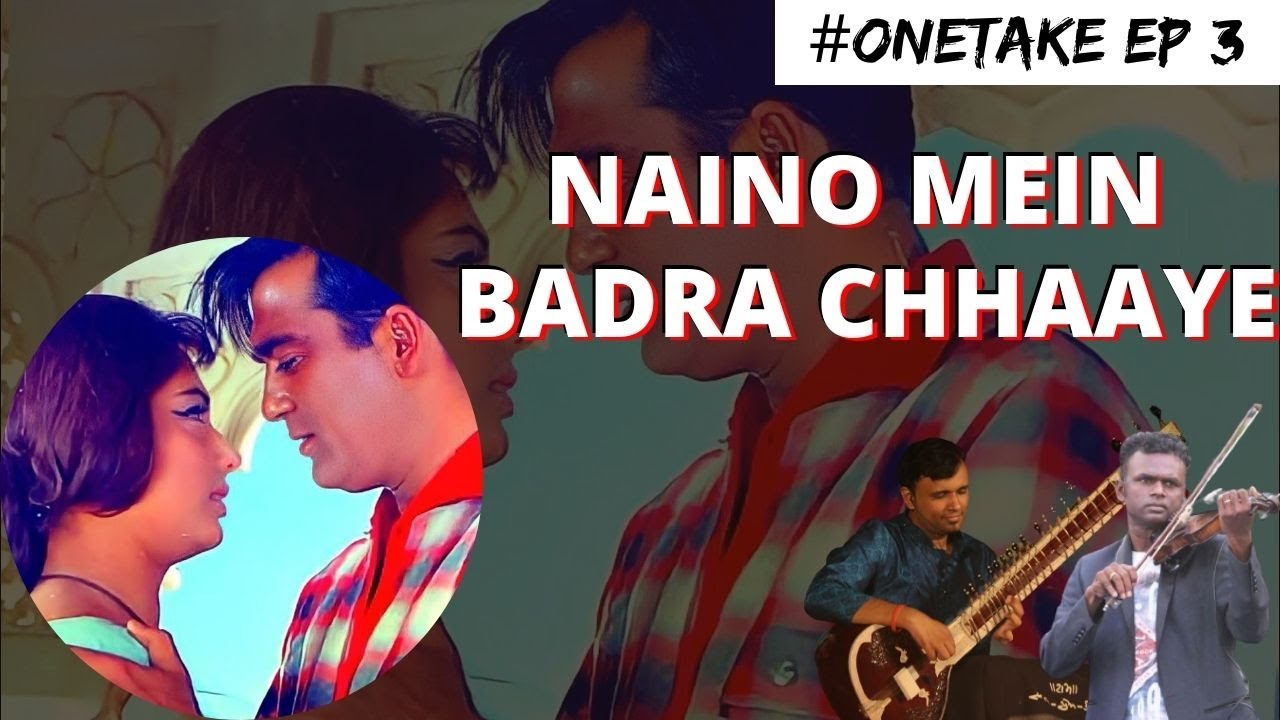 Naino Mein Badra Chhaaye   onetake episode 3  Bhagirath Bhatt  Mahendra Patel