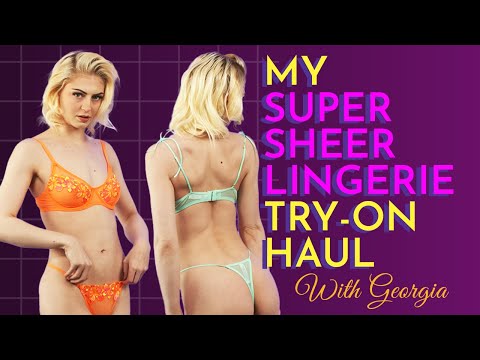 Sexy New 2023 Super Sheer Thong Lingerie Try On Haul - With Georgia