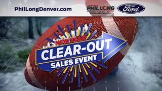 New Year Clear-Out Event! Phil Long Ford of Denver - January 2024