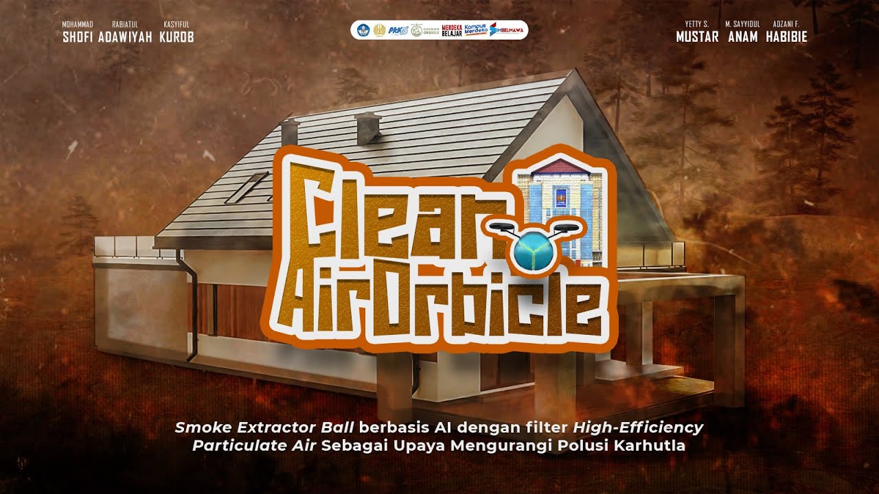 PKM-VGK 2024 | VIDEO CLEAN AIR ORBICLE [LUARAN SEMENTARA]