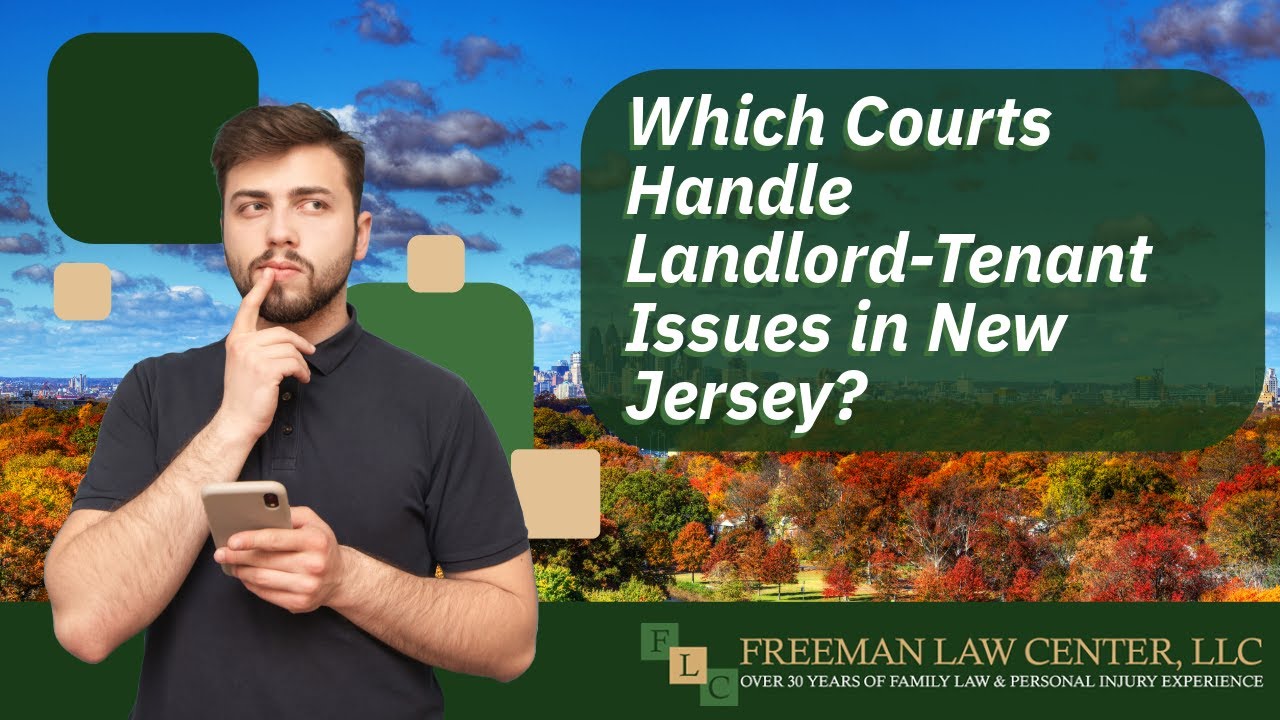 Which Courts Handle Landlord Tenant Issues in New Jersey YouTube