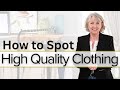 How to identify high quality clothing  the marks of high quality clothing