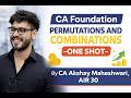 Permutation And Combination  | One Shot l CA Foundation l CA Akshay Maheshwari