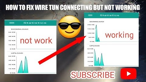 HOW TO FIX WIRE TUN CONNECTON PROBLEMS | CONNECTING BUT NOT WORKING | ISSUE SOLVED |FREE INTERNET