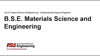 Fulton Degree Webinar: Materials Science and Engineering
