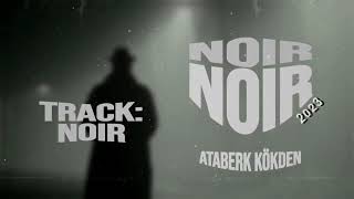 Noir - Noir Album Ep 14 Prod By Zego