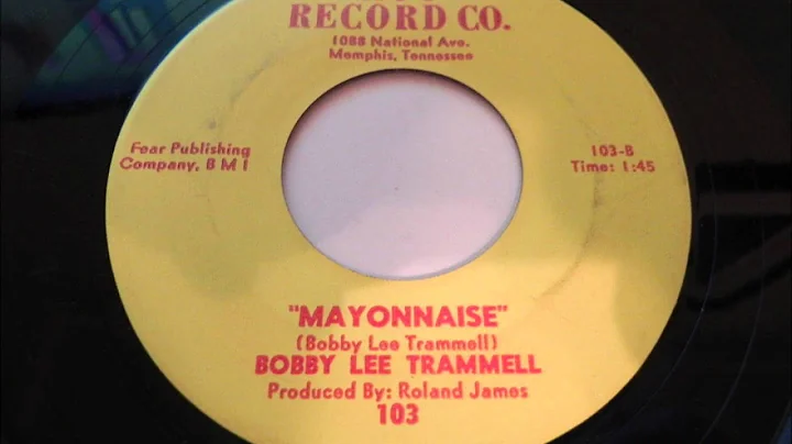 Bobby Lee Trammel Mayonnaise