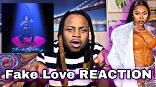 Tink - Fake Love [FIRST REACTION]