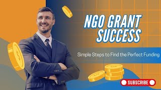 Find the Perfect Grants for Your NGO | Smart Funding Strategy Guide