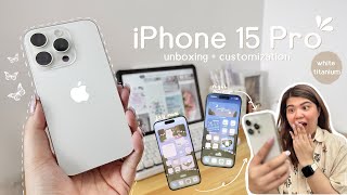 ☁️ unboxing the new iPhone 15 Pro in White Titanium + aesthetic homescreen customization ✨