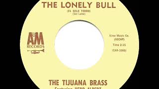 Video thumbnail of "1962 HITS ARCHIVE: The Lonely Bull - Herb Alpert & the Tijuana Brass"