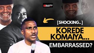 Rev Korede Komaiya EMBARRASSED as Yemi Osinbajo & Olumide Emmanuel Respond