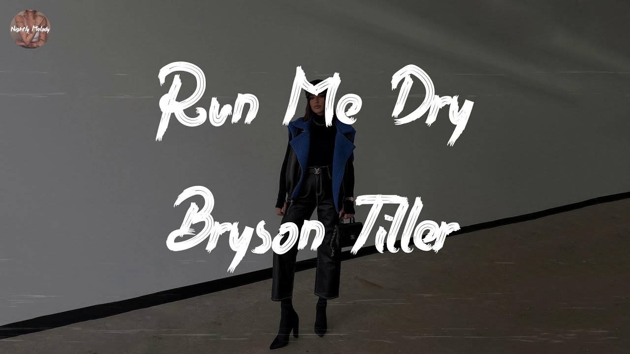 Download Bryson Tiller - Run Me Dry (Lyric Video)