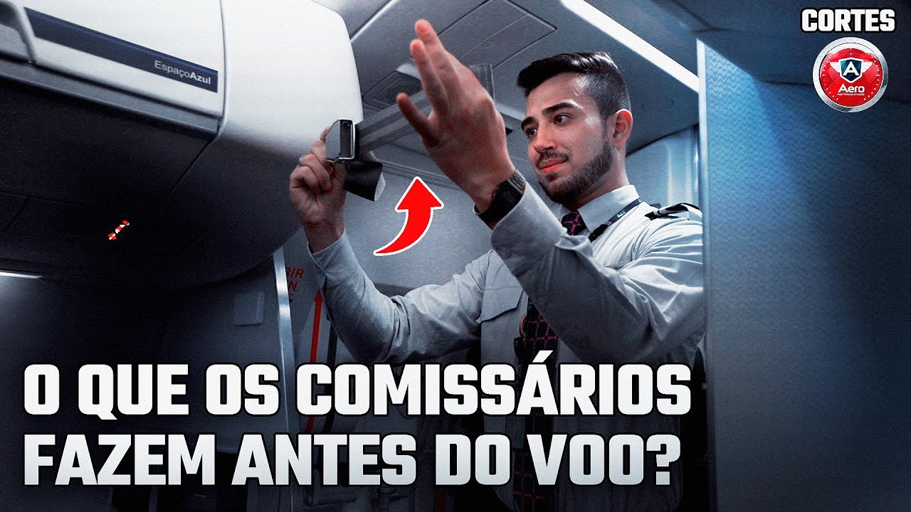 COMO os COMISSÁRIOS preparam o AVIÃO ANTES DO VOO?