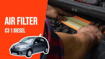 How to replace the air filter CITROEN C3 mk1 1.6 HDI💨
