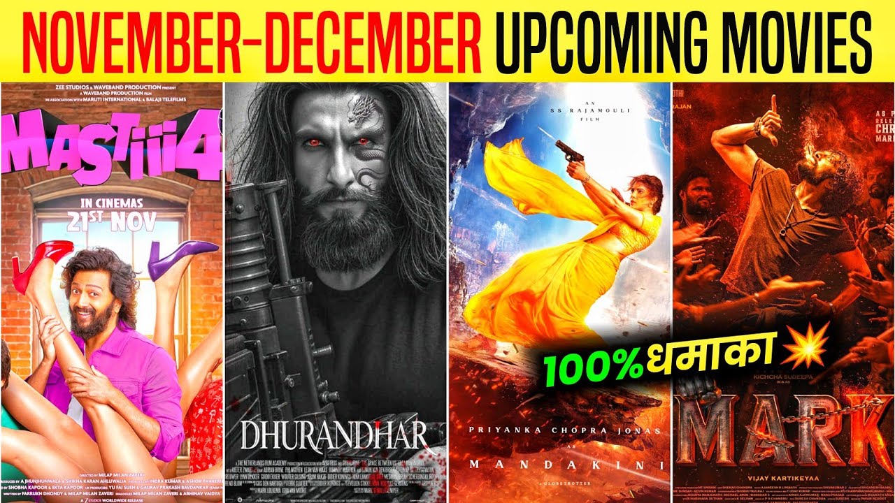 November To December 2025 - Top 10 Upcoming Indian Movies You Can't ...