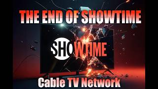 Celebrity The End of Showtime Net Worth
