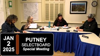 Putney Selectboard Special Mtg 1/2/25