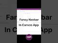 Animated Navbar in Canvas App #shorts #shortvideo #powerapps #canvasapp #powerplatform
