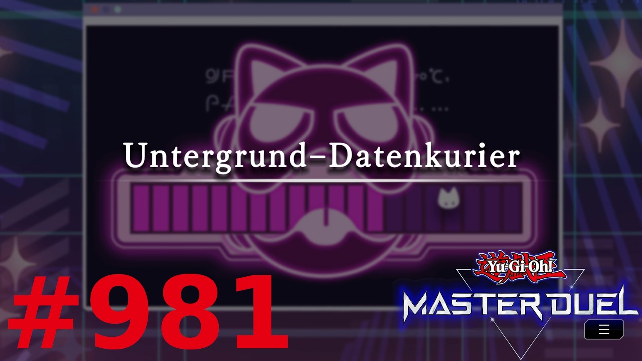 Untergrund-Datenkurier 3/3 | Let's Play Yu-Gi-Oh! Master Duel #981