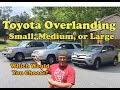 Toyota Overlanding   Sequoia, 4Runner, or Rav4 - Small - Medium - Large