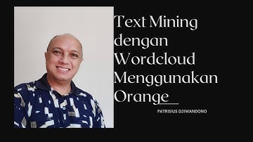 #wordcloud #penelitian #textmining Text Mining dengan Wordcloud di Orange