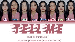 Universe ticket - TELL ME |cover by @InfinityLove_Ilve| #유니버스티켓