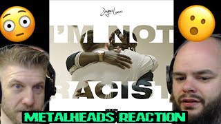 THIS WAS EYE OPENING ! | JOYNER LUCAS - I’M NOT A RACIST | METALHEADS REACTION