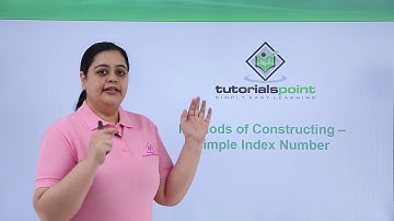Class 11th – Methods of Constructing – Simple Index Number | Tutorials Point
