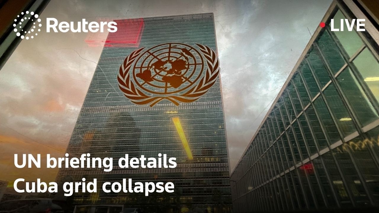 LIVE: UN briefing details Cuba grid collapse